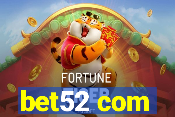 bet52 com